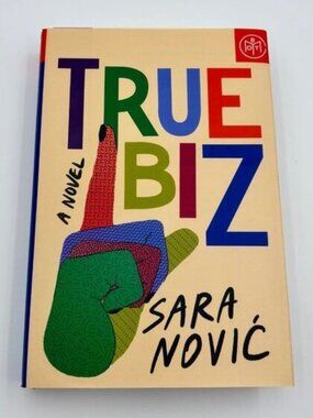 True Biz by Sara Novic, Hardcover, BOTM